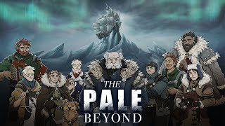 Hard Mode Playthrough with Everyone Alive & Loyal in The Pale Beyond | No Commentary screenshot 4