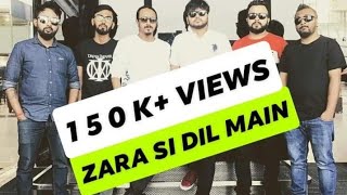 ZARA SI DIL MEIN by REVOLUTION | COVER VIDEO chords