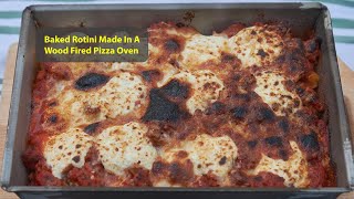 Baked Rotini Made With A Wood Fired Outdoor Pizza Oven