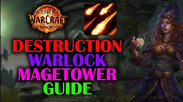 How to complete the Destruction Warlock Magetower Challenge | Guide | The War Within 11.1.7