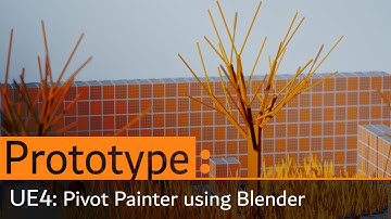 UE4 Pivot Painter & Dynamic Foliage from Blender