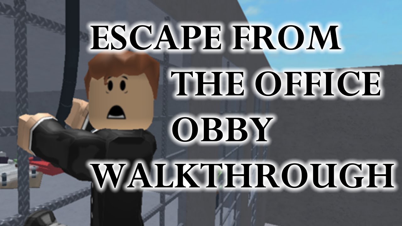Escape From The Office Obby V3 Walkthrough Roblox - escape the office roblox obby