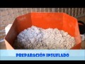 Como insuflar bolitas Neopor en fachadas y celulosa ISOFLOC en tabiques