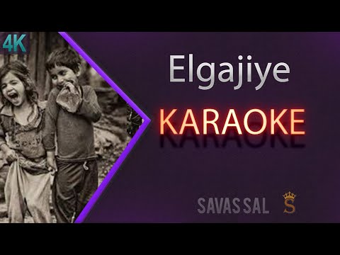 Elgajiye Karaoke Türkü