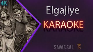Elgajiye Karaoke Türkü