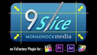 9 Slice Scale Plugin for After Effects, Final Cut Pro, Premiere Pro and Motion