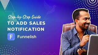 Funnelish Tutorial 👉 How to Add Popup Sales Notification (Boost Conversions!)