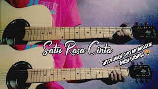 SATU RASA CINTA Instrumental Guitar Akustik   Chord Lyrics