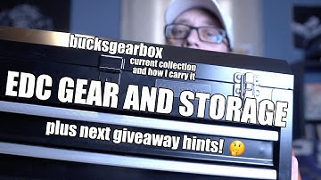 EDC Collection and Storage! How do you EDC? Plus next GIVEAWAY hint! 4K