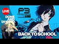 [LIVE] Menuju team yang lebih baik | Persona 3 Reload Indonesia
