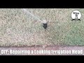EASY Irrigation Sprinkler System Leak Repair