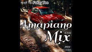 AmaPiano Mix 6 ___(mxd_by_.Fokzy_Tee_DJ.)_Dec2022_//_Road_To_2023_