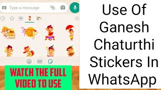 How To Use Ganesh Chaturthi Stickers In WhatsApp | Ganesh Chaturthi Stickers WhatsApp Se Kaise Bheje screenshot 5