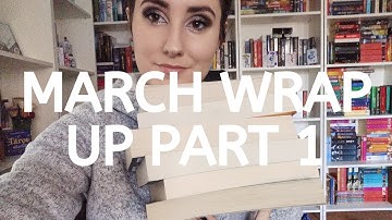 March Wrap Up (Part 1) | 2020
