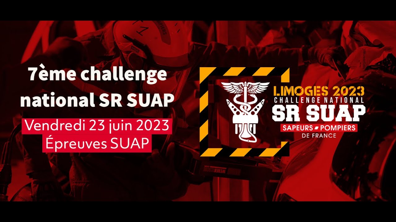 7ème Challenge national secours routier et secours d'urgence aux personnes - Limoges 2023