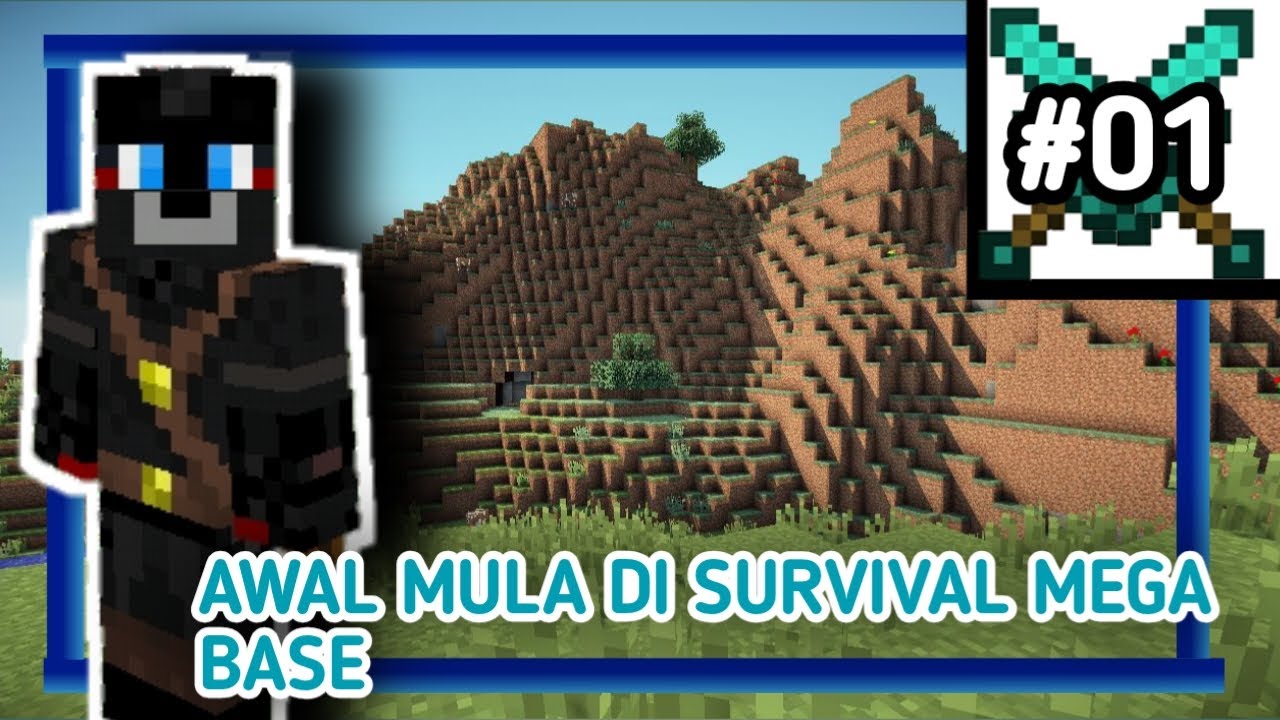 Awal Survival Di Mega Base Di Minecraft