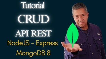 Tutorial CRUD API REST NodeJS, Express, Mongodb 8