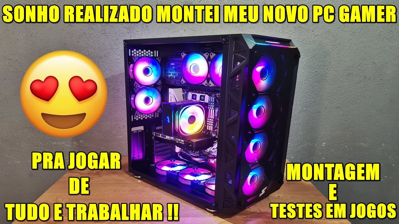MONTEI MEU NOVO PC GAMER || PRA RODAR TUDO E TRABALHAR !! - YouTube
