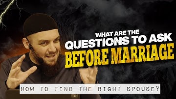 What Are The Questions One Should Ask Before Marriage? [MUST WATCH] || Ustadh Muhammed Tim Humble