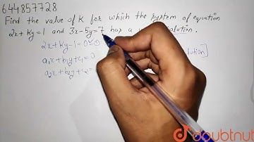 Find the value of k for which the system of equations 2x + ky = 1 and 3x - 5y = 7 has a unique s...