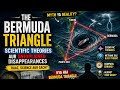 The Bermuda Triangle: Scientific Theories and Unexplained Disappearances