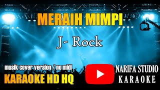 Karaoke meraih mimpi J Rock