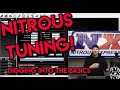 Nitrous Tuning, Digging In To The Basics!