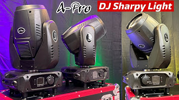 Dj Sharpy Light Long Range और तेज़ रोशनी के साथ।A-Pro Iris Sharpy Light
