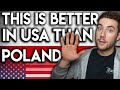 5 Things Done Better in USA Compared to Poland