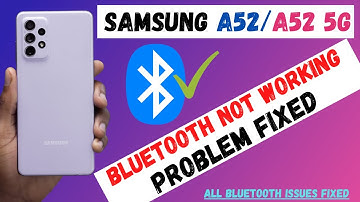 Samsung A52 / A52 5G Bluetooth Not Working | Connection issue fix |Bluetooth not working samsung A52