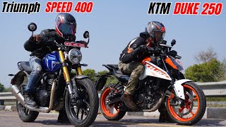 Triumph Speed 400 vs KTM Duke 250 Drag Race