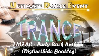LMFAO - Party Rock Anthem (DistinctSide Bootleg)