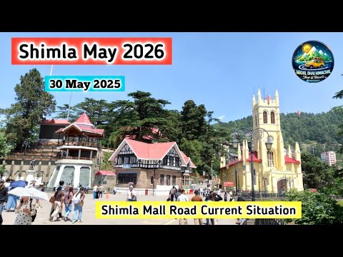 Shimla current situation today, Shimla tourist places latest video, shimla weather update
