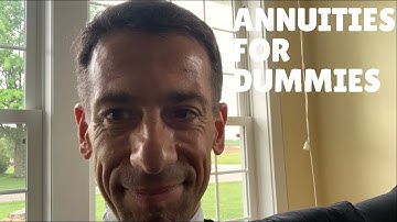 Annuities for Dummies