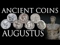 Ancient Coins: Augustus, the First Emperor