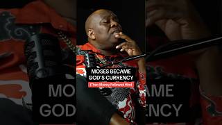 Moses Became God’s Currency (Then Money Followed Him)