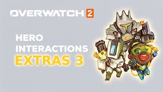 Overwatch 2 | Hero Interactions Extras 3