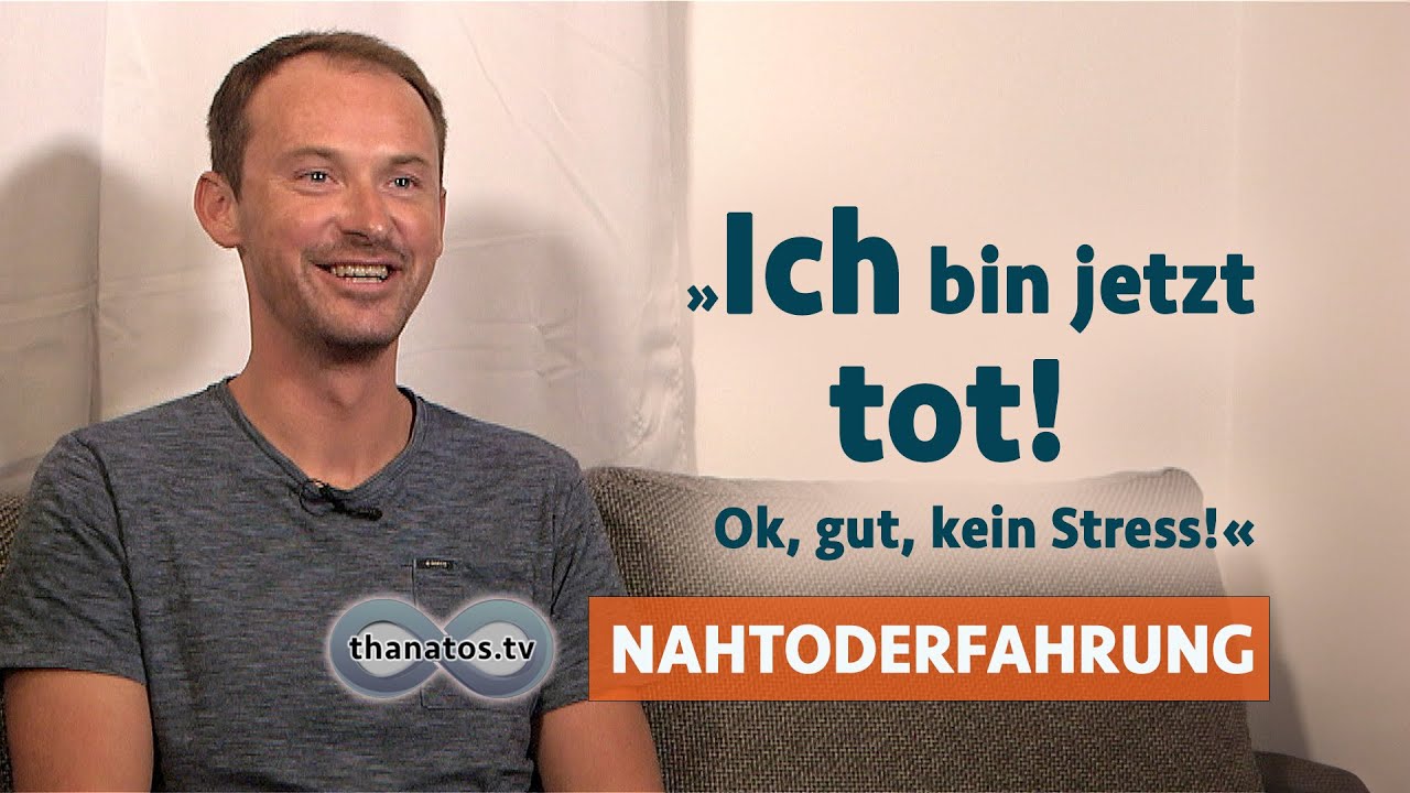 „Ich bin jetzt tot, ok, gut, kein Stress!“ | Davor Pranjics Nahtoderfahrung