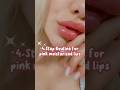 4 simple steps for pink  soft lips at home naturally  tips