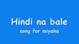 Hindi na bale -Bugoy with lyrics FULL chords
