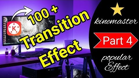 Part 4 Amazing Transition Effect - Video Editing Tutorial
