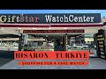 Turkiye  hisaronu  fake watch shopping