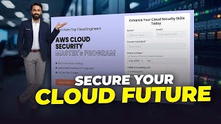 AWS Cloud Security Master Program || New Batch Admission Open