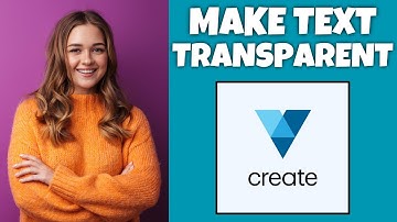 How To Make Text Transparent On VistaCreate | Step By Step Guide - VistaCreate Tutorial