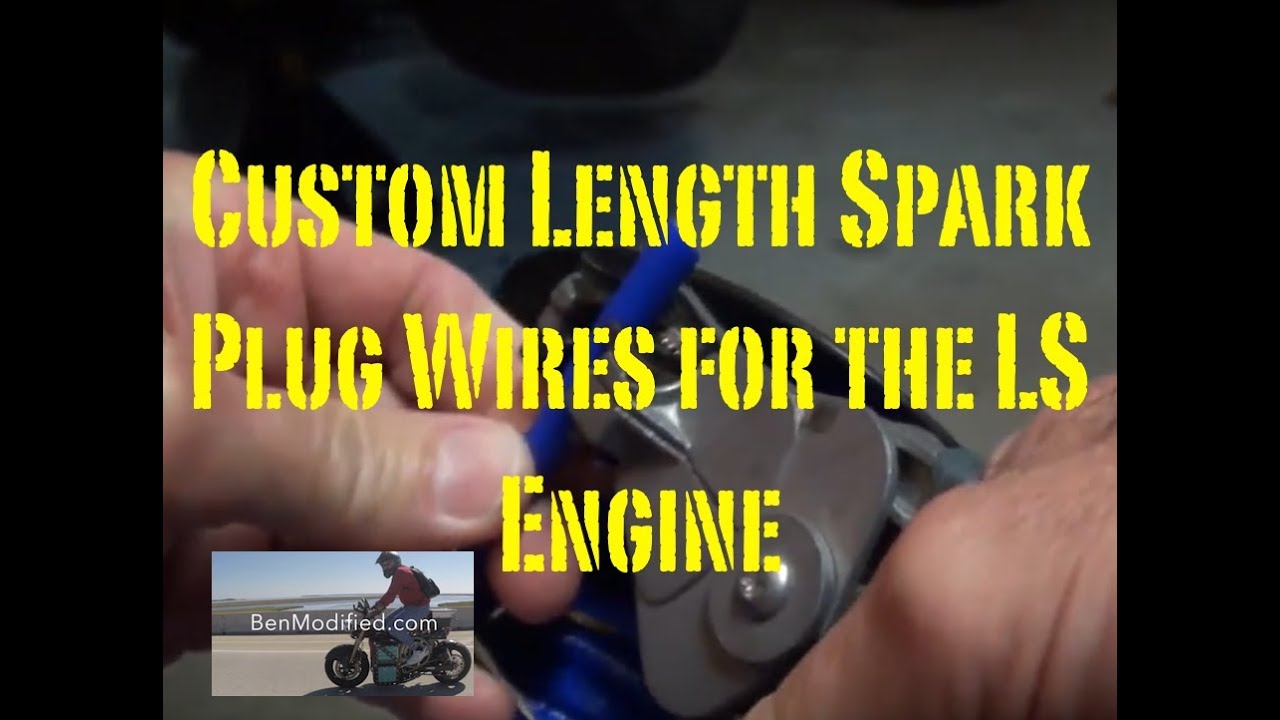 Making Custom Length Ls Spark Plug Wires Youtube