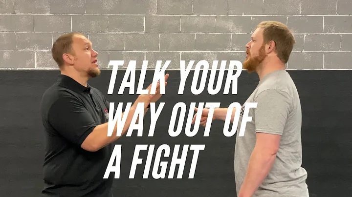 Verbal De-escalation: How To Talk Your Way Out Of A Fight