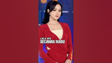 Secawan madu - Laila Ayu - sudah tayang di channel simpatik music official