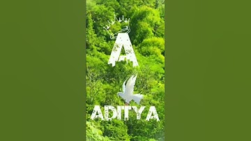 Beautiful name Aditya name status #shorts #shortvideo #short #trending #whatsappstatus wait for end