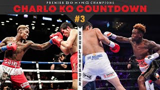 CHARLO DOUBLEHEADER KO Countdown — #3