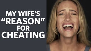 I Caught my Wife CHEATING... this was her "explanation" - r/Relationship_Advice Reddit Podcast